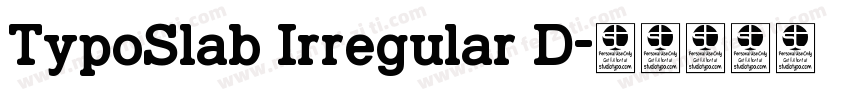 TypoSlab Irregular D字体转换
